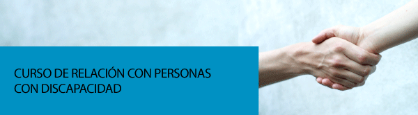 Curso de Relación con Personas con Discapacidad 