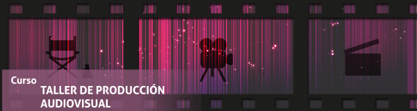 Taller Produccion Audiosual SPEGC_600x160.gif