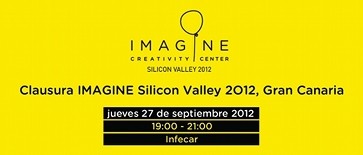 Clausura IMAGINE Silicon Valley 2012, Gran Canaria Clausura IMAGINE Silicon Valley 2012, Gran Canaria
