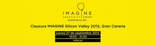 Clausura IMAGINE Silicon Valley 2012, Gran Canaria-Banner